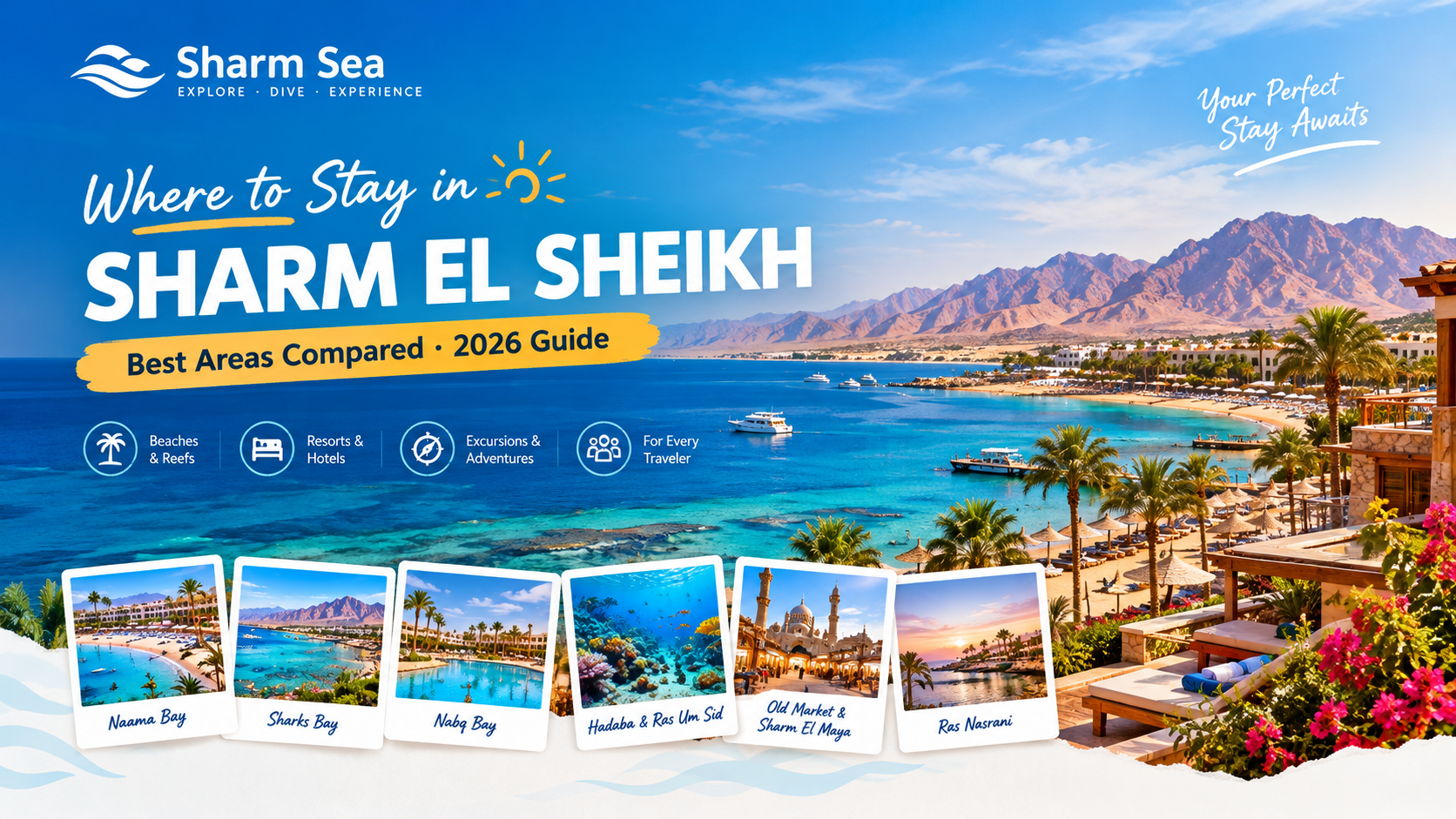 Where to Stay in Sharm El Sheikh: Best Areas (2026) where to stay in Sharm El Sheikh
